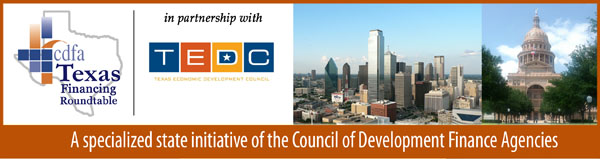 CDFA Texas Financing Roundtable Newsletter