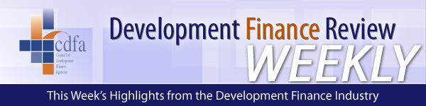CDFA Development Finance Review Weekly